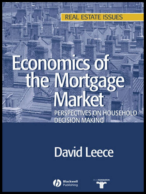 Cover image for Economics of the Mortgage Market